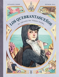 Books Frontpage Los Quebrantasueños. El origen de Terra Nigra