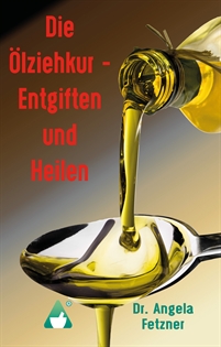 Books Frontpage Die Ölziehkur - Entgiften und Heilen