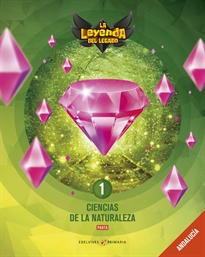 Books Frontpage Proyecto: La leyenda del Legado. Ciencias de la Naturaleza 1 - Pauta:  Andalucía