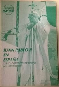 Books Frontpage Juan Pablo II en España: discursos