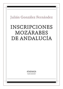 Books Frontpage Inscripciones mozárabes de Andalucía
