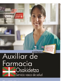Books Frontpage Auxiliar de farmacia. Servicio vasco de salud-Osakidetza. Temario. Vol.II