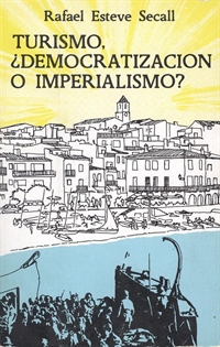 Books Frontpage Turismo, ¿Democratización o Imperialismo?