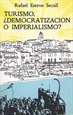 Front pageTurismo, ¿Democratización o Imperialismo?