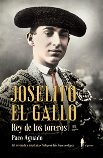 Books Frontpage Joselito El Gallo, rey de los toreros