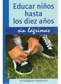 Books Frontpage Educar Niños Hasta 10 Años.Sin Lagrimas