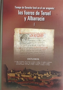 Books Frontpage Tiempo de derecho foral en el sur aragonés: los fueros de Teruel y Albarracín