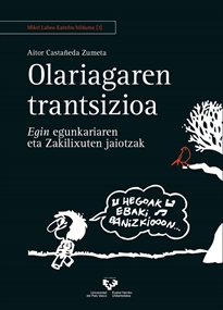 Books Frontpage Olariagaren trantsizioa. Egin egunkariaren eta Zakilixuten jaiotzak
