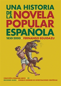 Books Frontpage Una historia de la novela popular española (1850-2000)