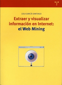 Books Frontpage Extraer y visualizar información en Internet: el Web Mining