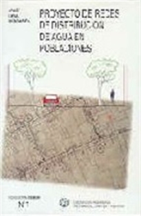 Books Frontpage Proyecto de redes de distribución de agua en poblaciones