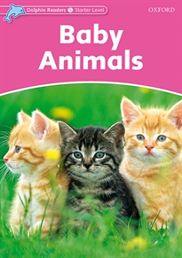 Books Frontpage Dolphin Readers Starter. Baby Animals