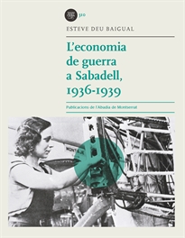 Books Frontpage L'economia de guerra a Sabadell, 1936-1939