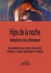Front pageHijos de la noche. Vampiros: cine y literatura