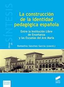 Books Frontpage La construcción de la identidad pedagógica española