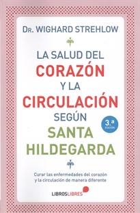 Books Frontpage La Salud Del Corazón Y La Circulación Según Santa Hildegarda