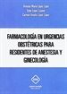 Front pageFarmacologia En Urgencias Obstetricas Para Residentes De Anestesia Y Ginecologia