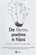 Front pageDe libros, padres e hijos