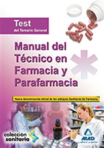 Books Frontpage Manual del técnico en farmacia y parafarmacia. Test del temario general