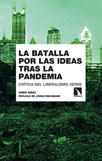 Books Frontpage La batalla por las ideas tras la pandemia