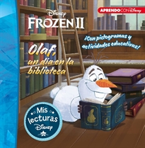 Books Frontpage Olaf, un día en la biblioteca. Mis lecturas Disney (Disney. Lectoescritura)