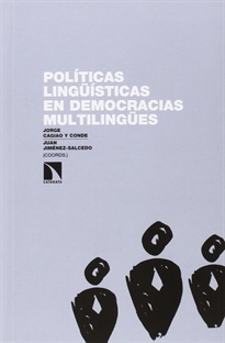Books Frontpage Políticas lingüísticas en democracias multilingües: ¿es evitable el conflicto?