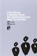 Portada del libro Políticas lingüísticas en democracias multilingües: ¿es evitable el conflicto?