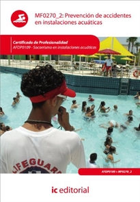 Books Frontpage Prevención de accidentes en instalaciones acuáticas. AFDP0109 - Socorrismo en instalaciones acuáticas