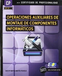 Books Frontpage Operaciones Auxiliares de Montaje de Componentes Informáticos (MF1207_1)