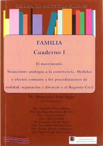 Books Frontpage Cuadernos Prácticos Bolonia. Familia. Cuaderno II. Disposiciones generales del régimen económico. Las capitulaciones y las donaciones por razón de matrimonio.