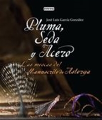 Books Frontpage Pluma, Seda y Acero. Las moscas del Manuscrito de Astorga