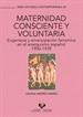 Front pageMaternidad consciente y voluntaria. Eugenesia y emancipación femenina en el anarquismo español, 1900-1939