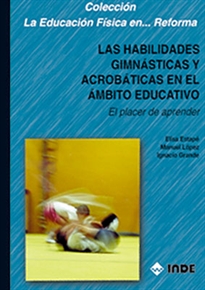 Books Frontpage Las habilidades gimnásticas y acrobáticas en el ámbito educativo