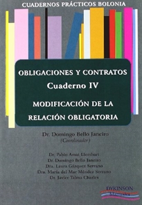 Books Frontpage Cuadernos Prácticos Bolonia. Obligaciones y Contratos. Cuaderno IV. Modificación de la relación obligatoria.