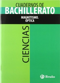 Books Frontpage Cuaderno Ciencias Bachillerato Magnetismo. Óptica