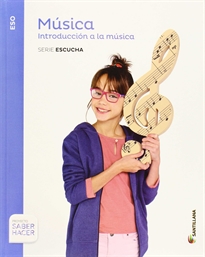 Books Frontpage Musica Serie Escucha 1 Eso Saber Hacer Introduccion A La Musica