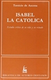 Front pageIsabel la Católica: estudio crítico de su vida y su reinado