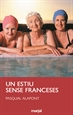 Front pageUn Estiu Sense Franceses