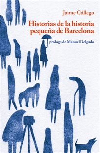 Books Frontpage Historias de la historia pequeña de Barcelona