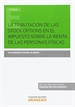 Front pageLa tributación de las stock options en el Impuesto sobre la Renta de las Personas Físicas (Papel + e-book)