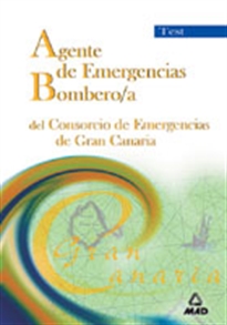 Books Frontpage Agente de emergencias/bombero/a del consorcio de emergencias de gran canaria. Test