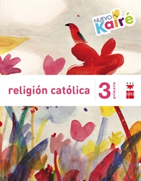 Books Frontpage Religión católica. 3 Primaria. Nuevo Kairé