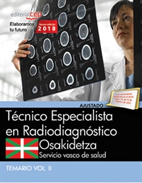 Books Frontpage Técnico Especialista Radiodiagnóstico. Servicio vasco de salud-Osakidetza. Temario Vol.II