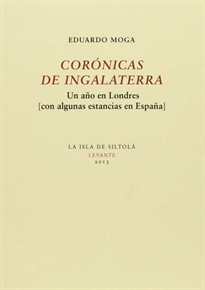 Books Frontpage Corónicas de Ingalaterra. Un año en Londres (con algunas estancias en España)