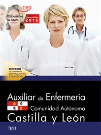 Books Frontpage Auxiliar de Enfermería de la Administración de la Comunidad de Castilla y León. Test