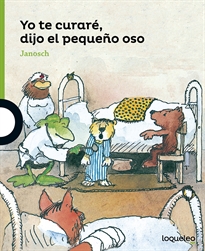 Books Frontpage Yo te curaré, dijo el pequeño oso