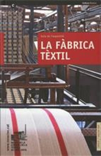 Books Frontpage Guia de l'exposició permanent "La Fàbrica Tèxtil"
