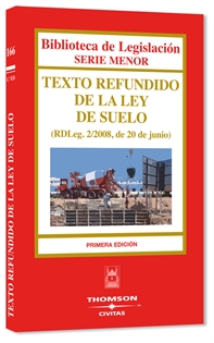 Books Frontpage Texto Refundido de la Ley de Suelo - (RDLeg. 2/2008, de 20 de junio)