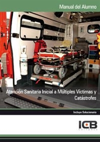 Books Frontpage Atención Sanitaria Inicial a Múltiples Víctimas y Catástrofes