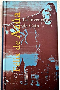 Books Frontpage La invención de Caín: ciudades y ciudadanos